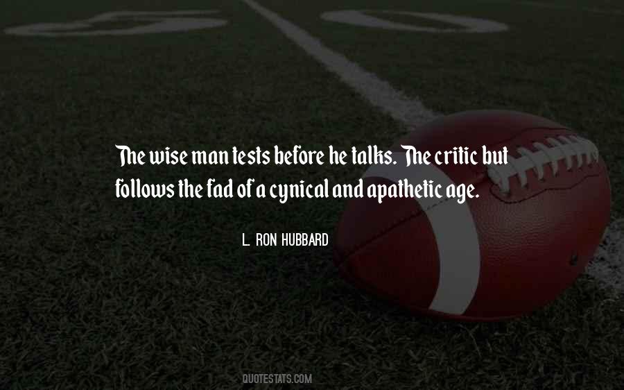 L Ron Hubbard Sayings #460927