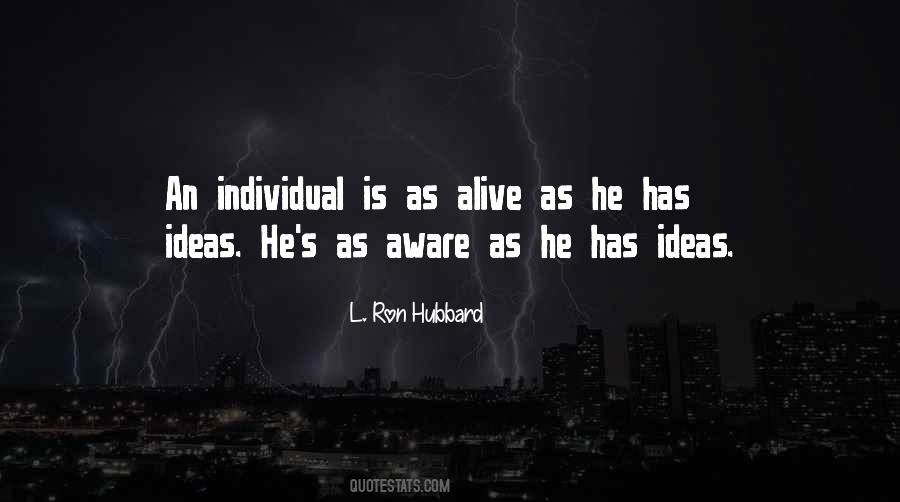 L Ron Hubbard Sayings #463703