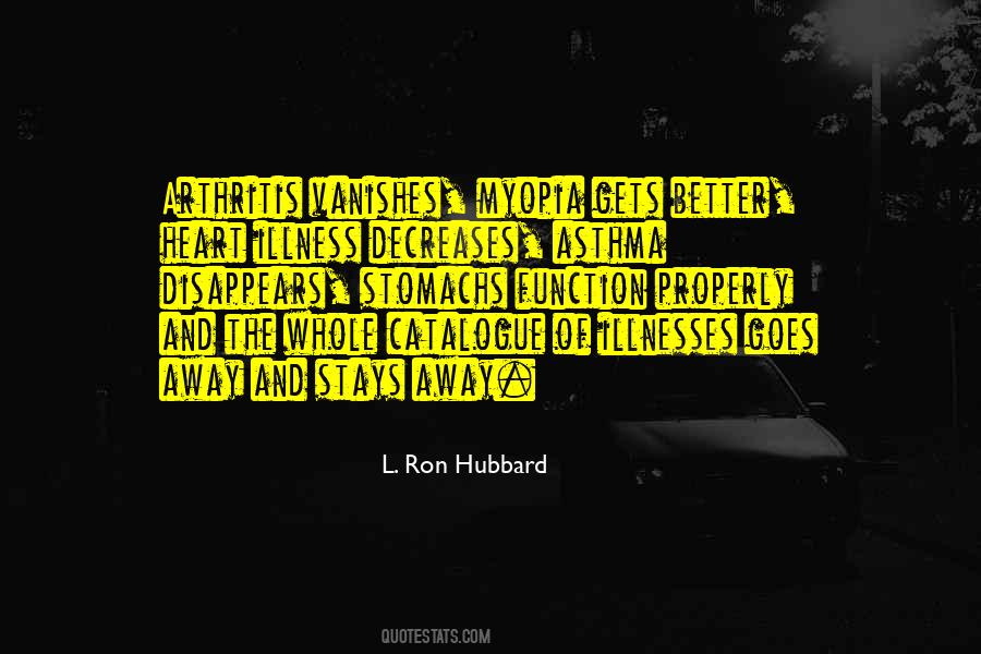 L Ron Hubbard Sayings #540708