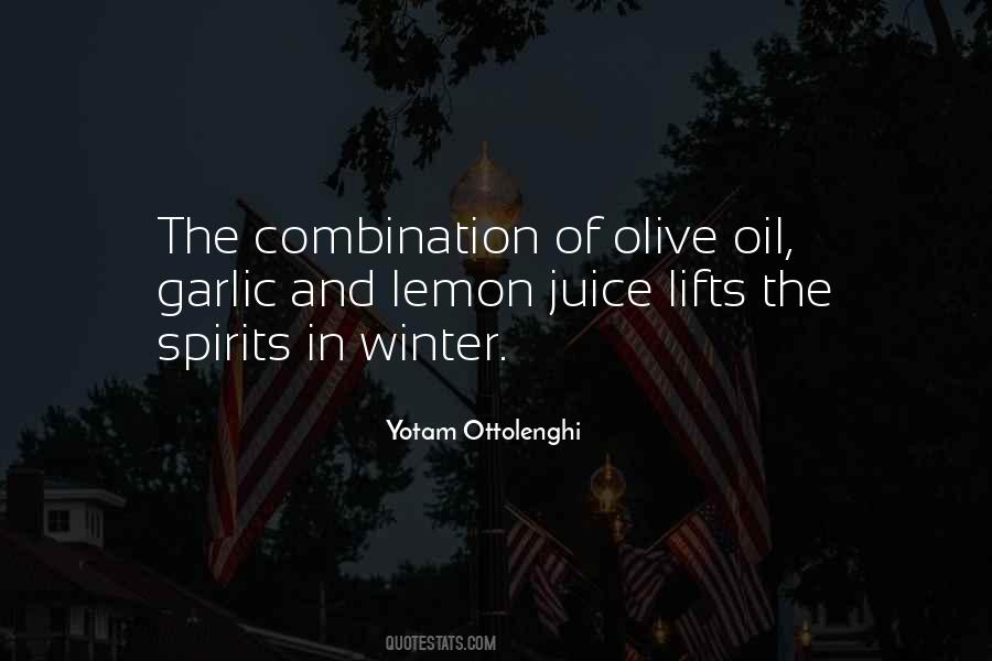 Olive Juice Sayings #94574