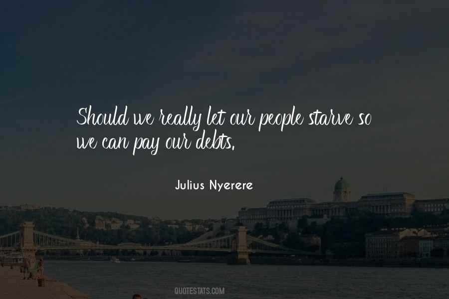 Julius Nyerere Sayings #1222945