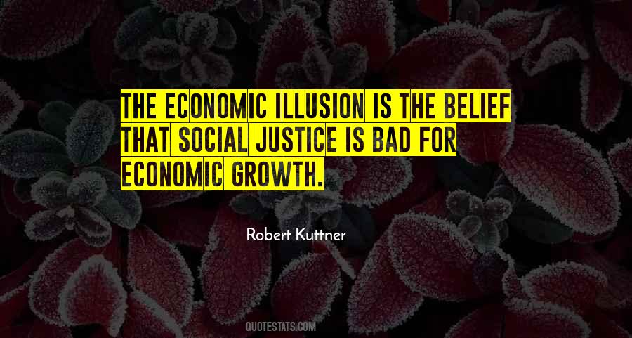 Quotes About Economic Justice #1835298