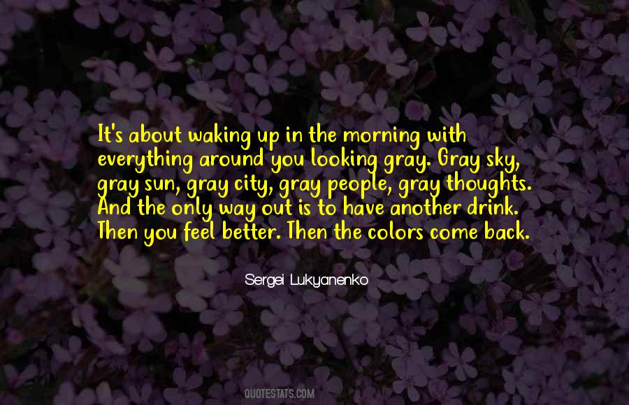 Quotes About Gray Sky #1830036