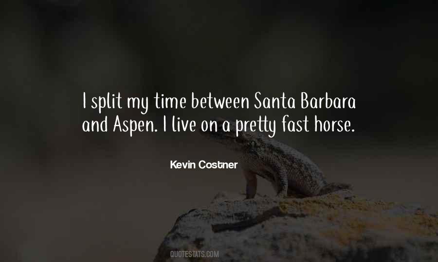 Kevin Costner Sayings #1019222
