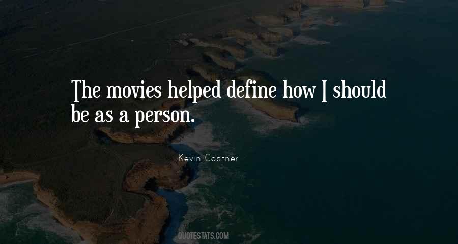 Kevin Costner Sayings #1181488