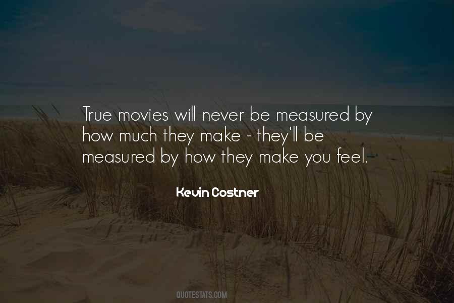 Kevin Costner Sayings #1188142