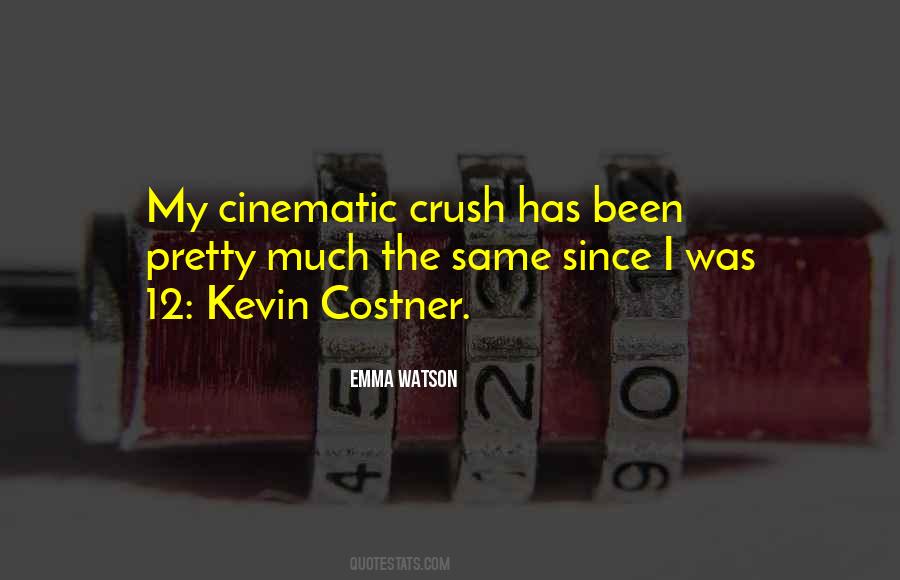 Kevin Costner Sayings #215775