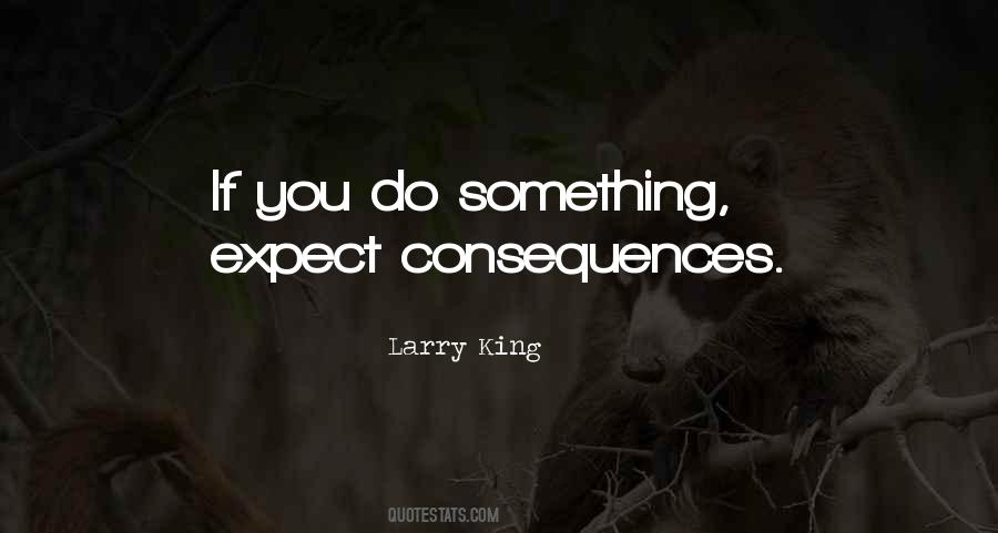 Larry King Sayings #1776509