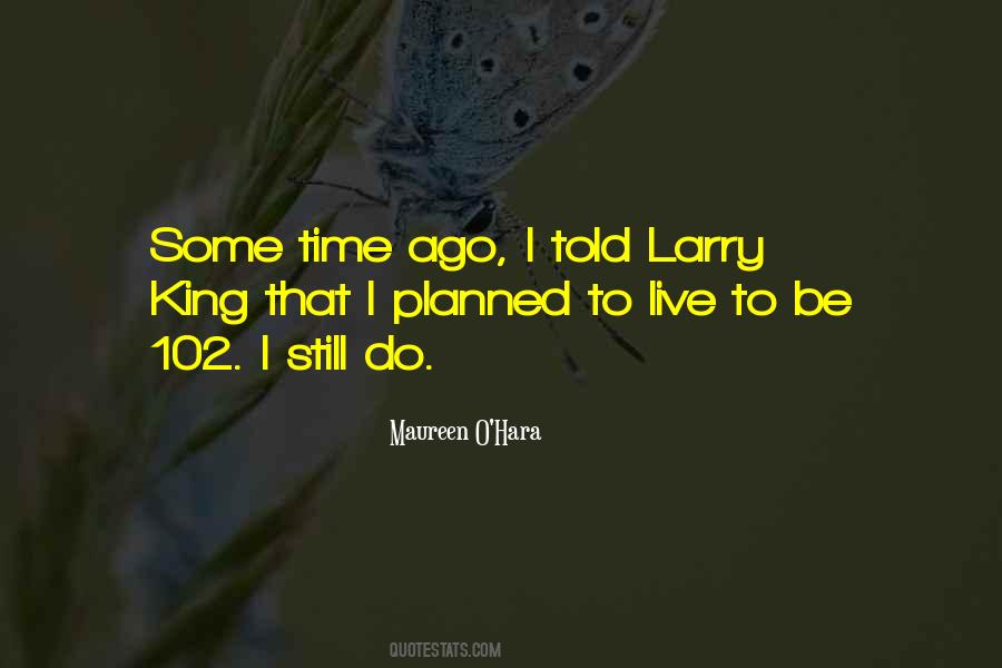 Larry King Sayings #214136