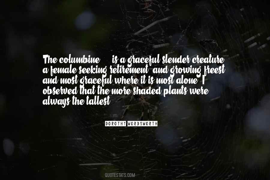 Quotes About Columbine #1132918