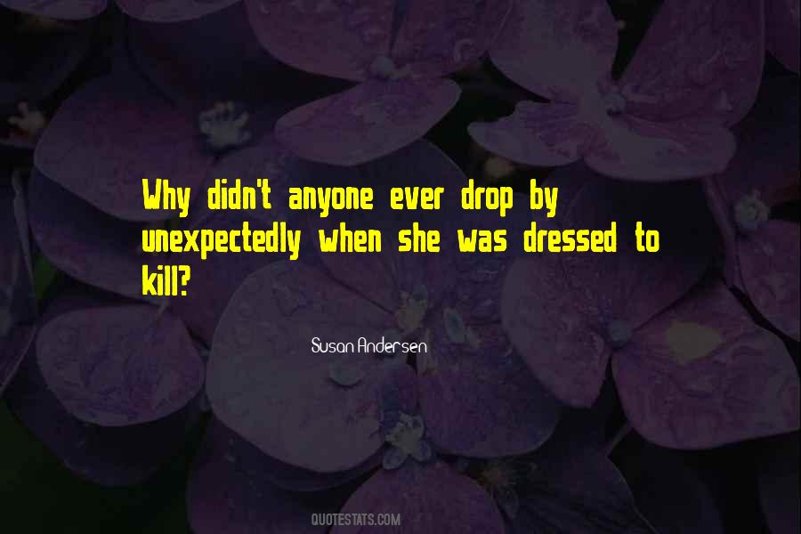 Dressed To Kill Sayings #572326