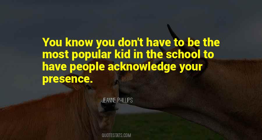 Popular Kid Sayings #709633
