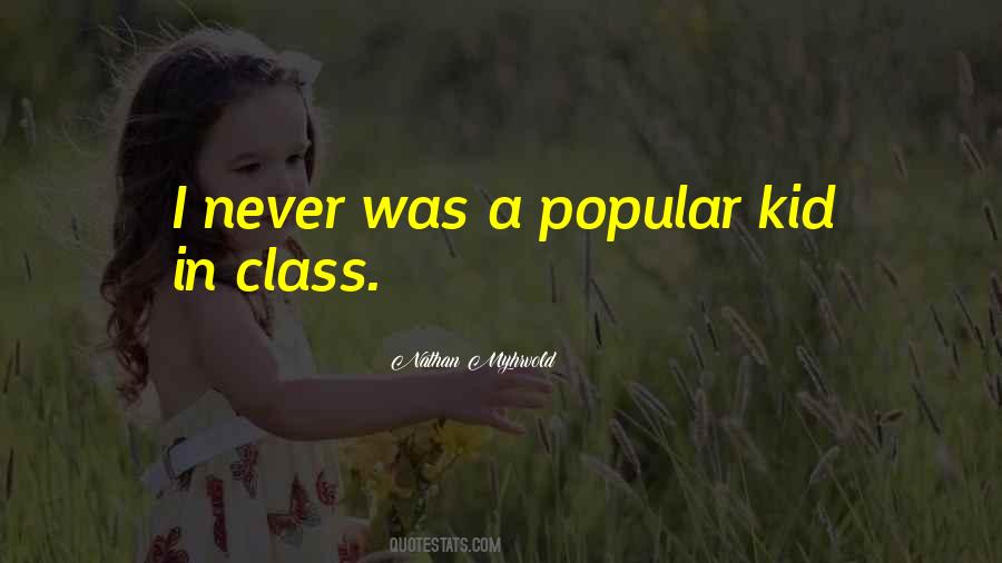 Popular Kid Sayings #832217