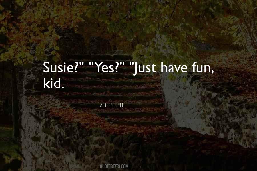 Fun Kid Sayings #1609067