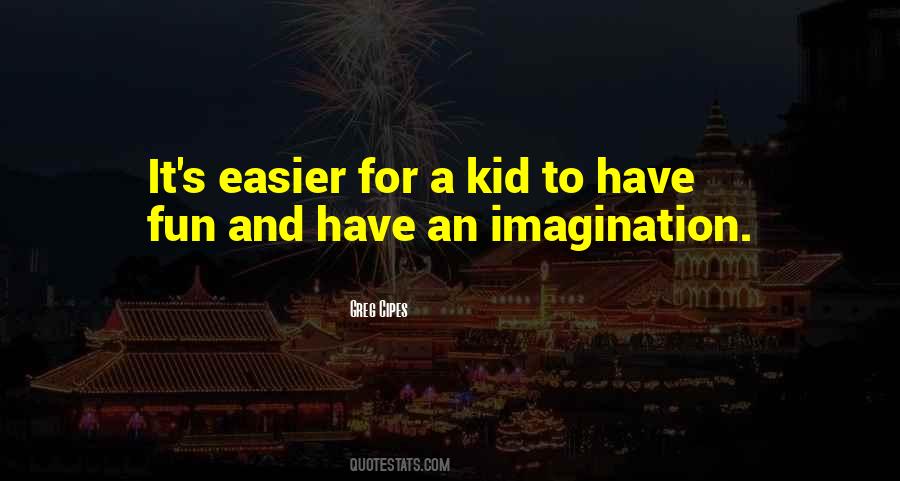 Fun Kid Sayings #834786