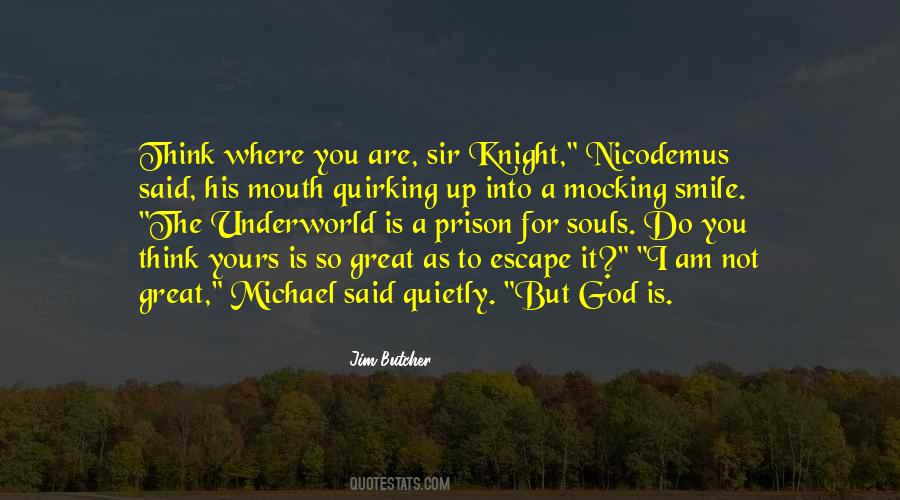 Michael Knight Sayings #1211963