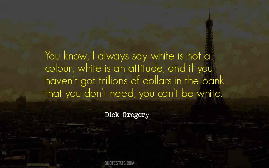 White Colour Sayings #320398