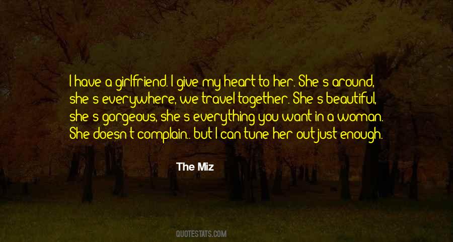 Quotes About Beautiful Girlfriend #725971