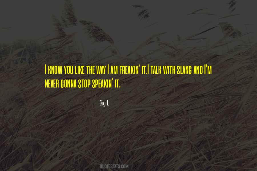 Big L Sayings #833457