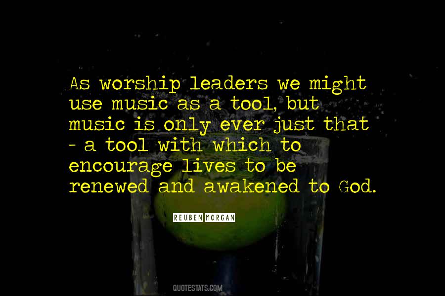 Worship Leader Sayings #562869