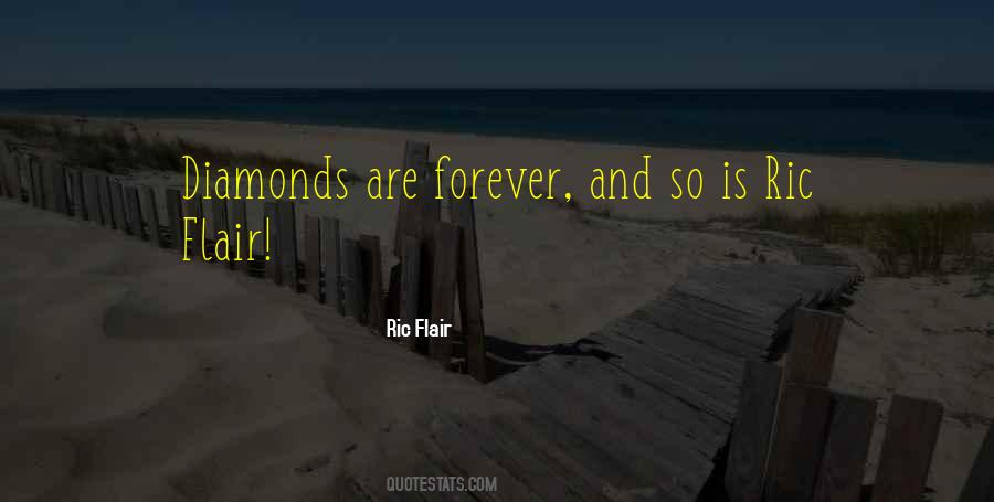 Quotes About Diamonds Are Forever #1055037