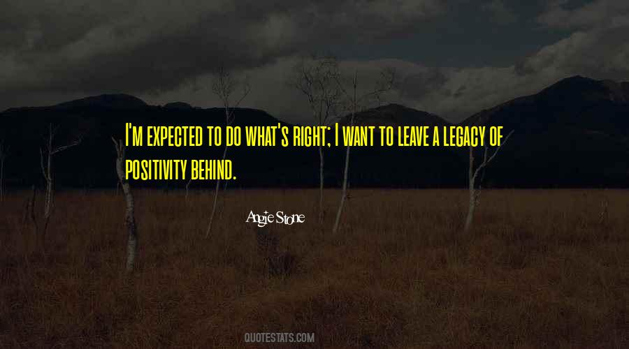 Leave A Legacy Sayings #1202231