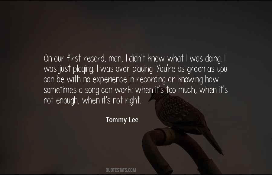 Tommy Lee Sayings #154903