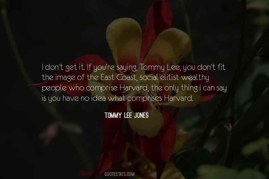 Tommy Lee Sayings #1827629
