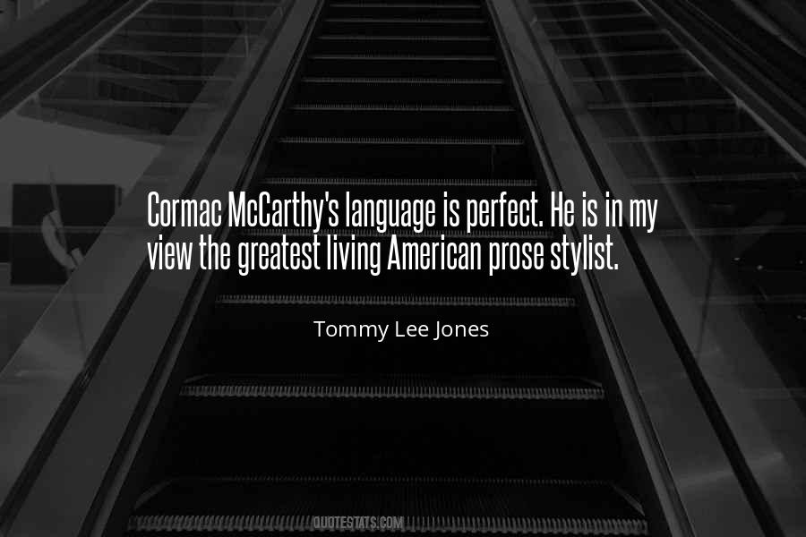 Tommy Lee Sayings #257905