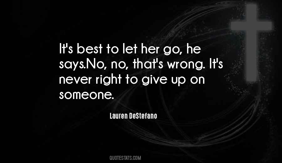 Let Her Go Sayings #1134018