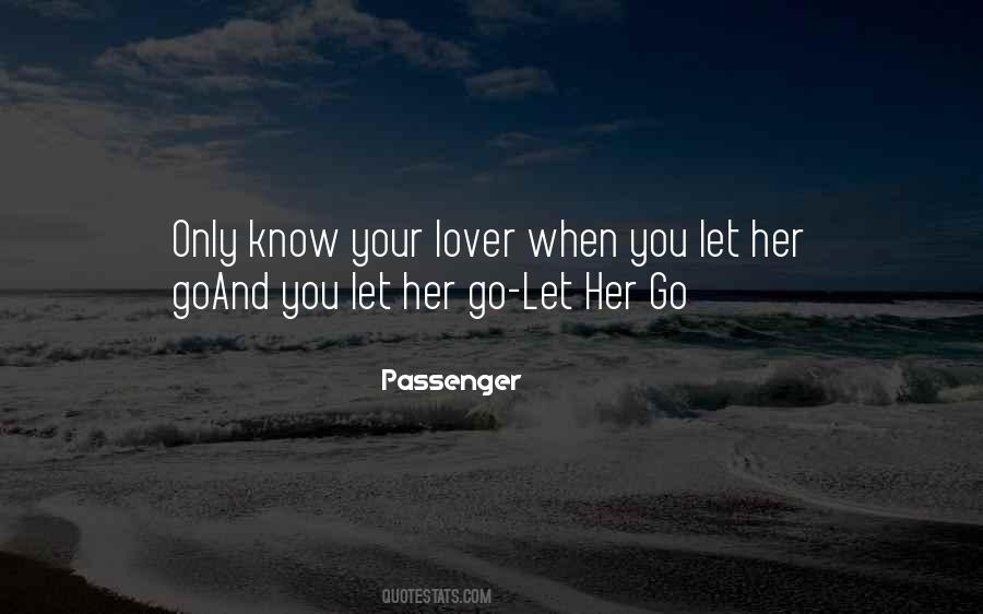 Let Her Go Sayings #1332150