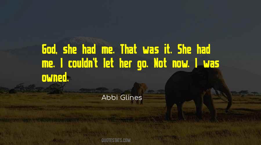 Let Her Go Sayings #493519