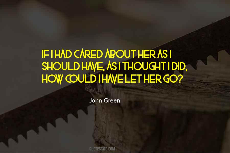 Let Her Go Sayings #577793