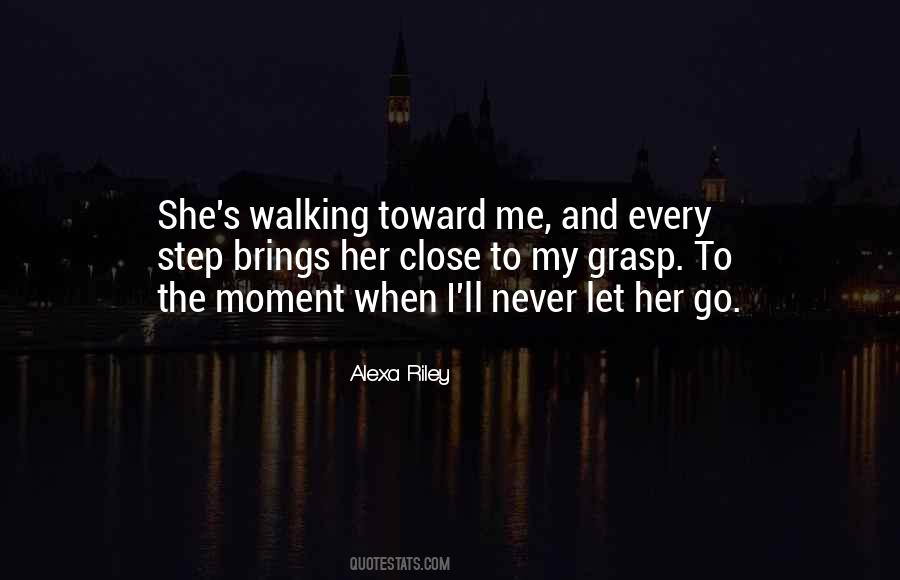 Let Her Go Sayings #952070