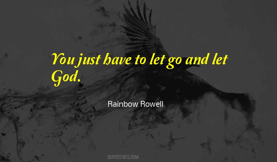 Just Let Go Sayings #14459