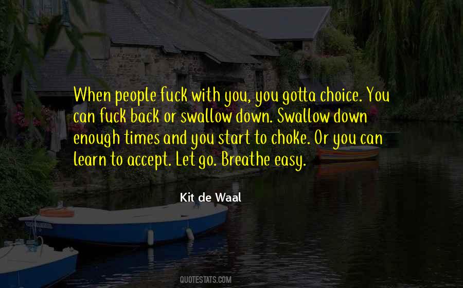 Learn To Let Go Sayings #1172866