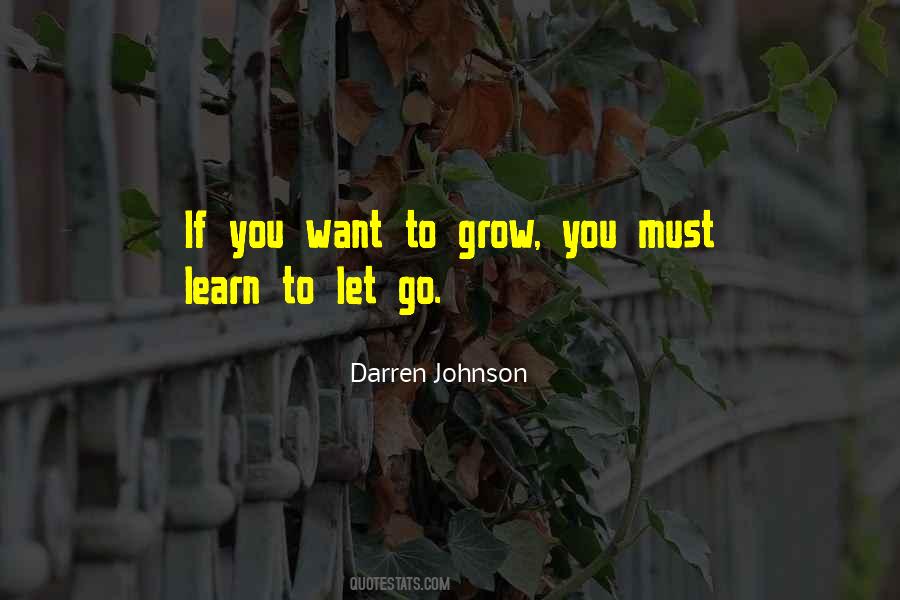 Learn To Let Go Sayings #1641828