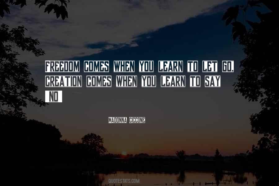 Learn To Let Go Sayings #1740567