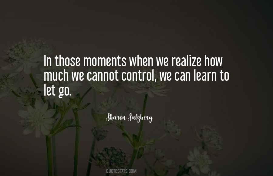 Learn To Let Go Sayings #1791497