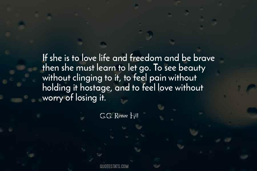 Learn To Let Go Sayings #867649