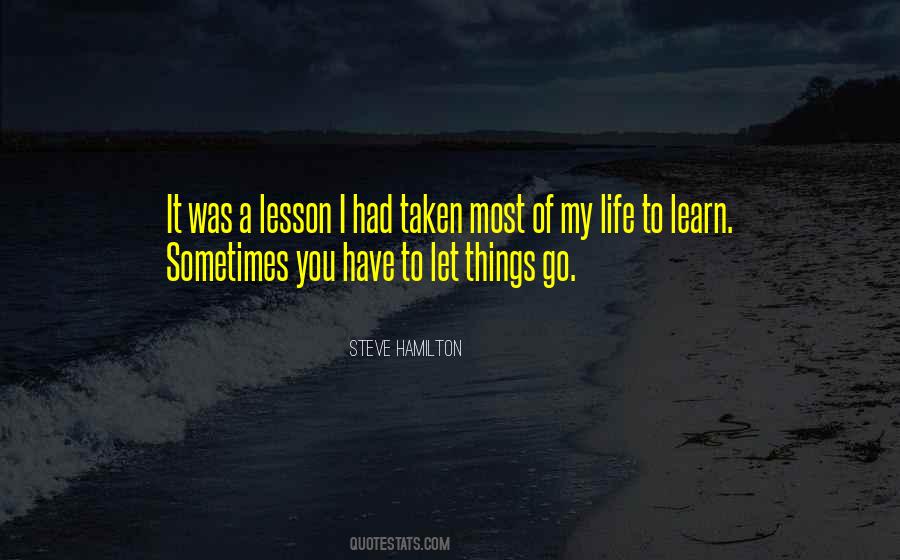 Learn To Let Go Sayings #967852