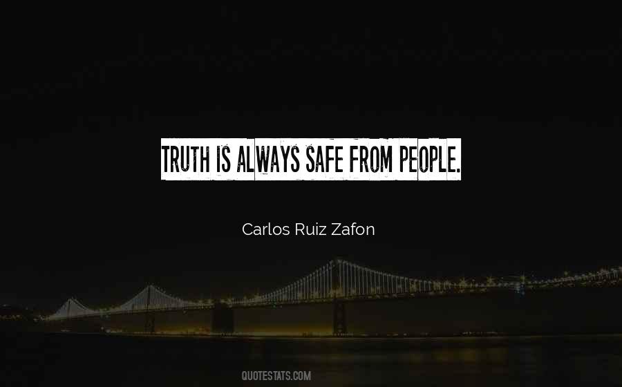 Quotes About Untold Truth #1671926