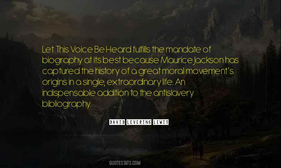 Quotes About An Extraordinary Life #1614732