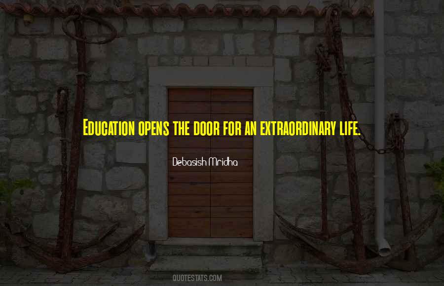 Quotes About An Extraordinary Life #1804230