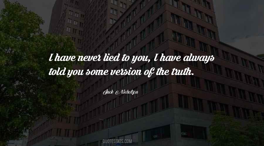 You Lied Sayings #482919