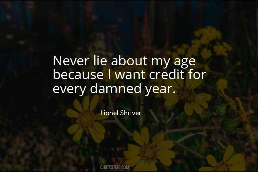 Never Lie Sayings #414284