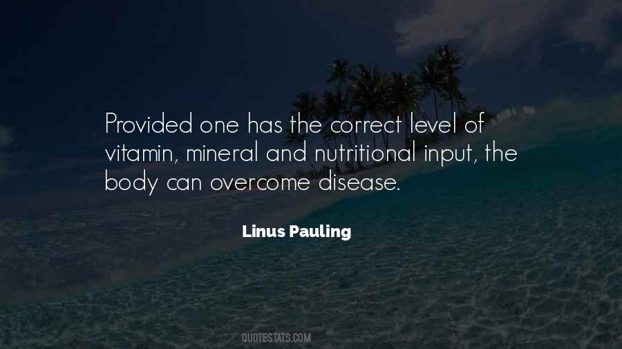 Linus Pauling Sayings #1171521