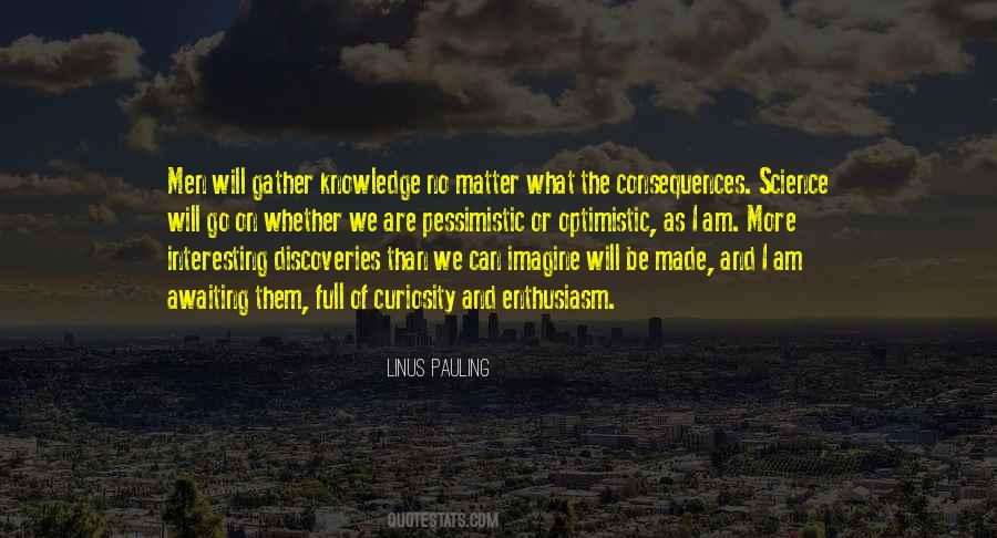 Linus Pauling Sayings #1717774