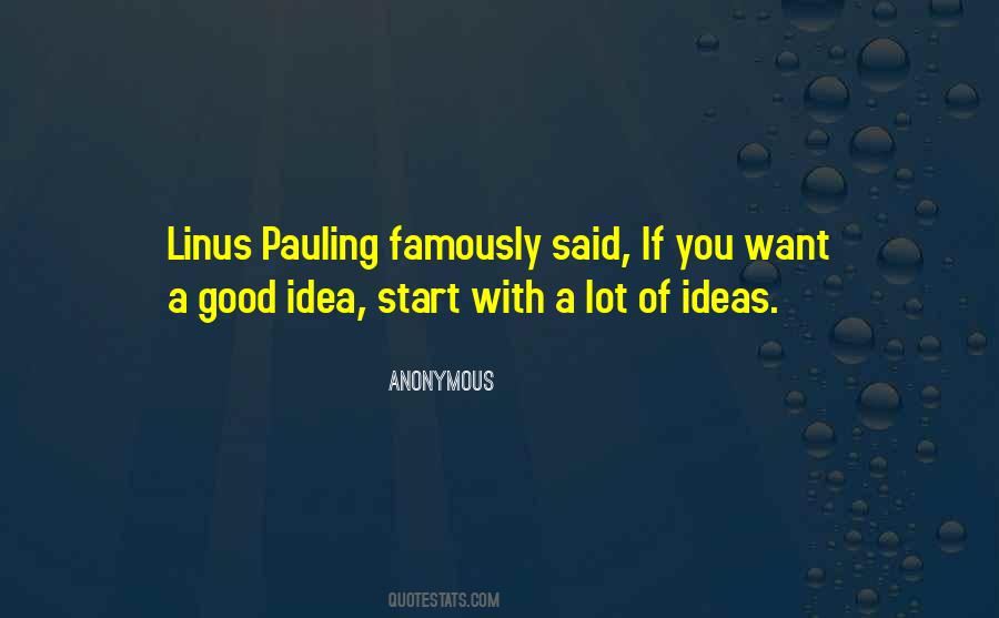 Linus Pauling Sayings #462430