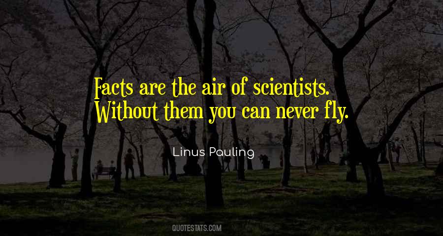 Linus Pauling Sayings #747940